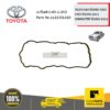 TOYOTA #112130L010 ปะเก็นฝาวาล์ว 1-2KD  TIGER D4D ปี1998-2002,VIGO ปี2006-2014,HIACE COMMUTER  ปี2005-2012 ของแท้ เบิกศูนย์