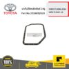 TOYOTA #3516852020 ปะเก็นใต้แคล้งเกียร์ 19รู YARIS 2006-2014 ,VIOS 2007-2010   ของแท้ เบิกศูนย์