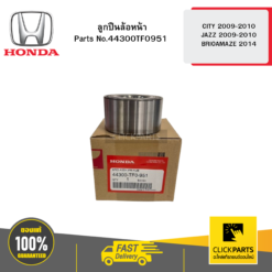 ลูกปืนล้อหน้า CITY 2009-2010 / JAZZ 2009-2010 / BRIOAMAZE 2014 HONDA #44300TF0951