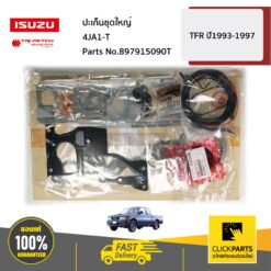 ปะเก็นชุดใหญ่ 4JA1-T TFR ปี1993-1997 ของแท้ เบิกศูนย์ ISUZU #897915090T
