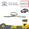 คิ้วรางน้ำ ด้านขวา(R) VIOS ปี2007-2012 ของแท้ เบิกศูนย์ TOYOTA #755510D090